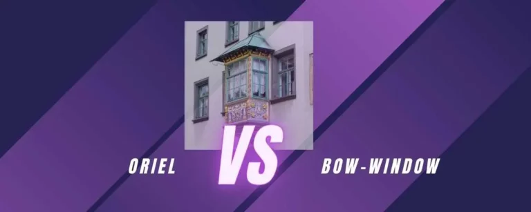 différence entre oriel et bow-window
